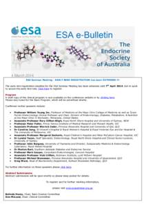 ESA e-Bulletin  4 March 2014 ESA Seminar Meeting - EARLY BIRD REGISTRATION has been EXTENDED !!! The early bird registration deadline for the ESA Seminar Meeting has been extended until 7th AprilGet in quick to se