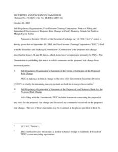 Notice of Filing and Immediate Effectiveness of Proposed Rule Change to Clarify Maturity Periods Set Forth in the Margin Factor Tables; Rel. No[removed], File No. SR-FICC[removed]