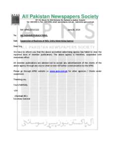 All Pakistan Newspapers Society ST-1/E, Block-16, KDA Scheme 36, Gulistan-e-Jauhar, Karachi Tel: [removed], Fax: [removed], email: [removed], web:www.apns.com.pk Ref: APNS[removed]