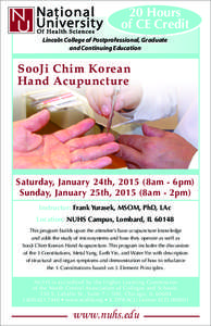 20 Hours of CE Credit Lincoln College of Postprofessional, Graduate and Continuing Education  SooJi Chim Korean