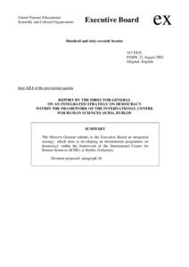 UNESCO. Executive Board; 167th; Report by the Director-General on an integrated strategy on democracy within the framework of the International Centre for Human Sciences (ICHS), Byblos; 2003