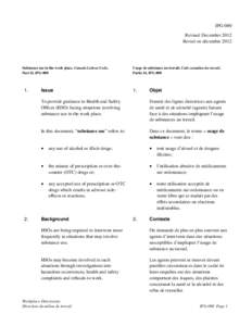 IPG-080 Revised December 2012 Revisé en décembre 2012 Substance use in the work place, Canada Labour Code, Part II, IPG-080