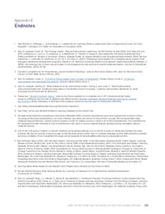 Appendix E  Endnotes 1	 See: Wilhoit, G., Pittenger, L., & Rickbaugh, J. “Leadership for Learning: What is Leadership’s Role in Supporting Success for Every Student?” Lexington, KY: Center for Innovation in Educati