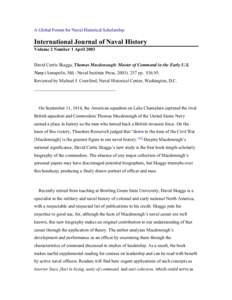 A Global Forum for Naval Historical Scholarship  International Journal of Naval History Volume 2 Number 1 April 2003 David Curtis Skaggs, Thomas Macdonough: Master of Command in the Early U.S. Navy (Annapolis, Md.: Naval