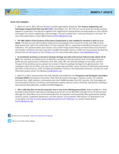 March 2013 Highlights: •	 March 12 and 13, 2013, AGI and 26 other scientific organizations hosted the 18th Science, Engineering, and Technology Congressional Visits Day (SET-CVD) in Washington, D.C. SET-CVD is an annua