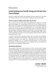 Psychology / European people / Neuroscience / Gaetano Kanizsa / Gestalt psychology / Wolfgang Köhler / Kurt Koffka / Max Wertheimer / Visual perception / Perception / Mind / Gestalt psychologists