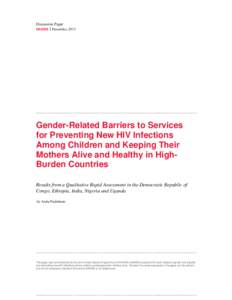 Gender-Related Barriers to Services for Preventing New HIV Infections Among Children and Keeping Their Mothers Alive and Healthy in High-Burden Countries