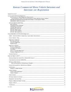 Kansas Commercial Motor Vehicle Registration Manual  Kansas Commercial Motor Vehicle Intrastate and Interstate (IRP) Registration General Information ______________________________________________________________________