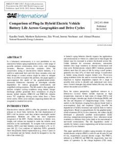 Comparison of Plug-In Hybrid Electric Vehicle Battery Life Across Geographies and Drive Cycles