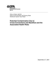 Potential Contamination Due to Cross-Connections and Backflow and the Associated Health Risks