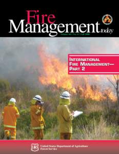 Fire Management Volume 68 • No. 4 • Fall 2008 today