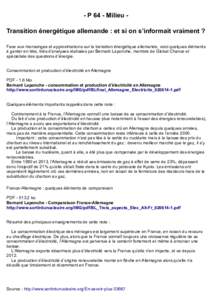 - P 64 - Milieu Transition énergétique allemande : et si on s’informait vraiment ? Face aux mensonges et approximations sur la transition énergétique allemande, voici quelques éléments à garder en tête, tirés 