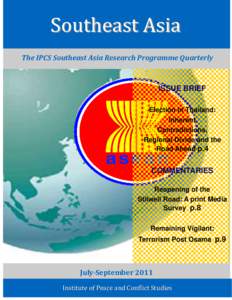 Southeast Asia The IPCS Southeast Asia Research Programme Quarterly ISSUE BRIEF Election in Thailand: Inherent