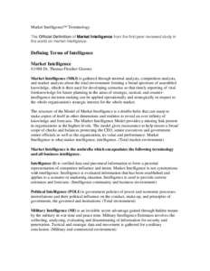 Competitive intelligence / Marketing Intelligence / Business intelligence / Military intelligence / United States Intelligence Community / Central Intelligence Agency / Intelligence agency / Intelligence cycle management / Sales intelligence / National security / Intelligence / Data collection