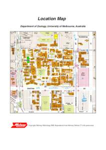 Location Map Department of Zoology, University of Melbourne, Australia Copyright Melway Publishing[removed]Reproduced from Melway Edition 27 with permission.  