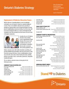 From: Dr. Joshua Tepper, Executive Sponsor A newsletter for diabetes stakeholders  Ontario’s Diabetes Strategy