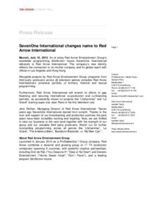 Press Release SevenOne International changes name to Red Arrow International Page 1