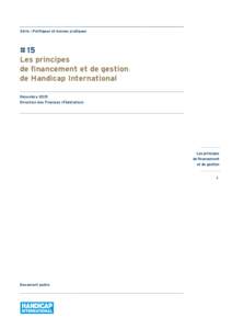 Série : Politiques et bonnes pratiques  # 15 Les principes de financement et de gestion de Handicap International