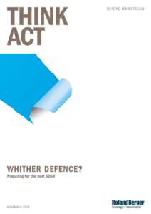 BEYOND MAINSTREAM  WHITHER DEFENCE? Preparing for the next SDSR  NOVEMBER 2014