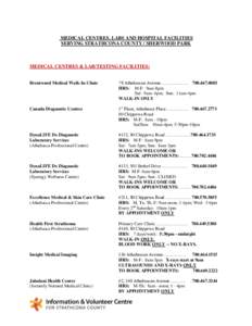 MEDICAL CENTRES, LABS AND HOSPITAL FACILITIES SERVING STRATHCONA COUNTY / SHERWOOD PARK MEDICAL CENTRES & LAB/TESTING FACILITIES:  Brentwood Medical Walk-In Clinic