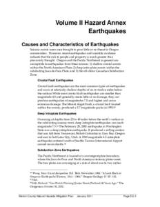 Geology of Oregon / Plate tectonics / Earthquake / Nisqually earthquake / Intraplate earthquake / Seismic hazard / Cascadia subduction zone / Pacific Northwest Seismic Network / Scotts Mills earthquake / Seismology / Geography of the United States / Geology