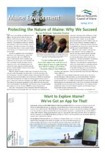 Maine Environment Spring 2014 Turtle Island, Moosehead Lake  Protecting the Nature of Maine: Why We Succeed