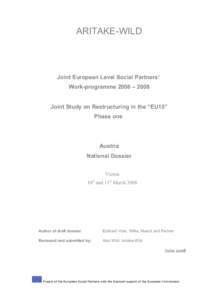 ARITAKE-WILD  Joint European Level Social Partners’ Work-programme 2006 – 2008 Joint Study on Restructuring in the “EU15” Phase one