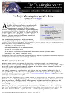 Five Major Misconceptions about Evolution  Five Major Misconceptions about Evolution Copyright © [removed]by Mark Isaak [Last Update: November 16, 1998]