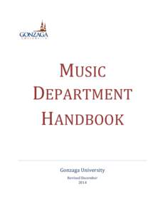 MUSIC  DEPARTMENT HANDBOOK Gonzaga University Revised December