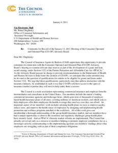 January 6, 2011 Via Electronic Mail Mr. Brian Chiglinsky Office of Consumer Information and Insurance Oversight U.S. Department of Health and Human Services