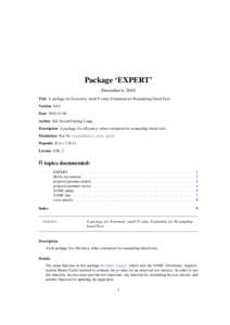 Package ‘EXPERT’ December 6, 2010 Title A package for Extremely small P-value Evaluation for Resampling-based Tests Version[removed]Date[removed]Author Kai Yu and Faming Liang