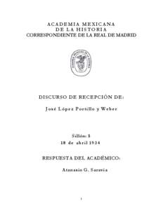ACADEMIA MEXICANA DE LA HISTORIA CORRESPONDIENTE DE LA REAL DE MADRID