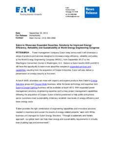 Eaton to Showcase Expanded Energy Management Expertise and Solutions at World Energy Engineering Congress
[removed]Eaton to Showcase Expanded Energy Management Expertise and Solutions at World Energy Engineering Co