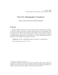 January, 2002 Forthcoming in AEA Papers and Proceedings, 2002 The U.S. Demographic Transition Jeremy Greenwood and Ananth Seshadri∗