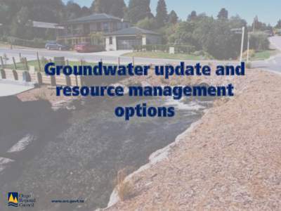 Groundwater update and resource management options Groundwater/ Surface water