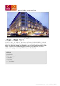 Aparthotels Adagio – Number one in Europe  Adagio Brussel Centre Monnaie - Belgium © Rémy Cortin  Adagio / Adagio Access