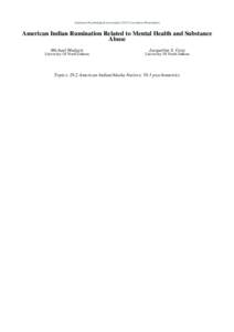 American Psychological Association 2011 Convention Presentation  American Indian Rumination Related to Mental Health and Substance Abuse Michael Mudgett