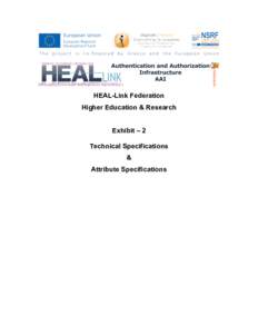 HEAL-Link Federation Higher Education & Research Exhibit – 2 Technical Specifications & Attribute Specifications