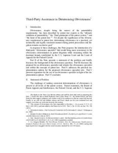 Third-Party Assistance in Determining Obviousness* I. Introduction  Obviousness, despite being the newest of the patentability