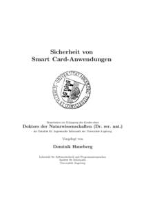 Sicherheit von Smart Card-Anwendungen Dissertation zur Erlangung des Grades eines  Doktors der Naturwissenschaften (Dr. rer. nat.)