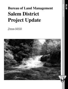 June[removed]BLM Salem District Project Update