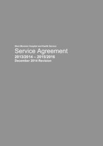 West Moreton Hospital and Health Service service agreement[removed]December 2014 Revision