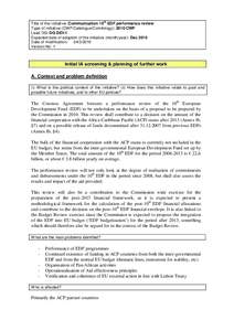 Title of the initiative: Communication 10th EDF performance review Type of initiative (CWP/Catalogue/Comitology): 2010 CWP Lead DG: DG DEV/I Expected date of adoption of the initiative (month/year): Dec 2010 Date of modi