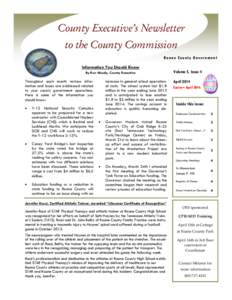 County Executive’s Newsletter to the County Commission R o a n e C o u n ty Go v e rn m e n t Information You Should Know By Ron Woody, County Executive