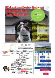 Wakayama Electric Railway Kishigawa Line A cat stationmaster Tama is looking forward to meeting you.