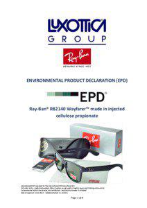 ENVIRONMENTAL PRODUCT DECLARATION (EPD)  Ray-Ban® RB2140 Wayfarer™ made in injected