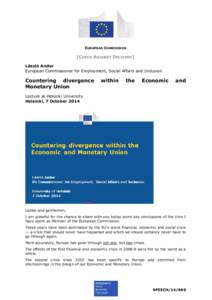 EUROPEAN COMMISSION  [CHECK AGAINST DELIVERY] László Andor European Commissioner for Employment, Social Affairs and Inclusion
