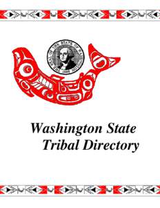 Federally recognized tribes / Yakama Nation / Swinomish people / Colville Indian Reservation / Squaxin Island Tribe / Tulalip / Spokane /  Washington / Puyallup tribe / Boys & Girls Clubs of King County / Washington / Western United States / Snoqualmie Tribe