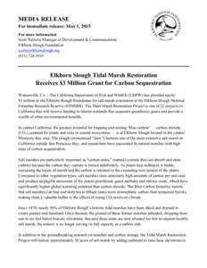 Microsoft Word - MEDIA RELEASE Slough Gets $3M for Carbon Sequestration.docx