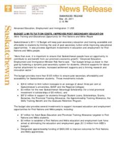 Saskatchewan / First Nations / Métis people / Higher education in Saskatchewan / Saskatchewan Institute of Applied Science and Technology / Gabriel Dumont Institute / Aboriginal peoples in Canada / Americas / Education in Canada